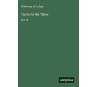 Tracts for the Times: Vol. III
