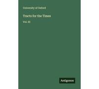 Tracts for the Times: Vol. III