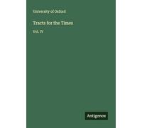 Tracts for the Times: Vol. IV