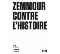 Tracts (n°34) - Zemmour Contre Lhistoire (ebook)