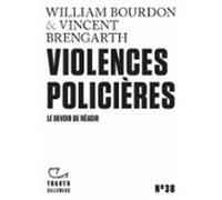 Tracts (n°38) - Violences Policières. Le Devoir De Réagir (ebook)