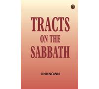 Tracts on the Sabbath