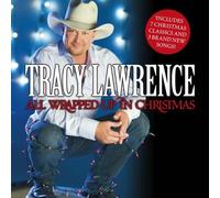 Tracy Lawrence - All Wrapped Up in Christmas