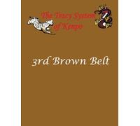 Tracy System of Kenpo 3rd Brown Belt