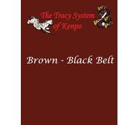 Tracy System of Kenpo Brown - Black Belt