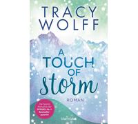 Tracy Wolff Ani A Touch of Storm: Roman - Coole Snowboarder und he (Tapa blanda)
