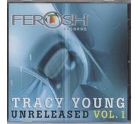 Tracy Young - Unreleased 1: Believe in we/Ferosh