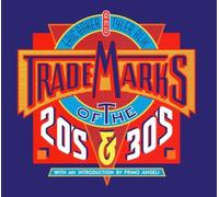 Trade Marks of the 20's and 30's