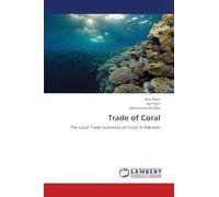 Trade of Coral: The Local Trade Inventory of Coral in Pakistan