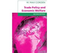 Trade Policy and Economic Welfare