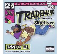 Trademark Da Skydiver - Supervillain Issue 1