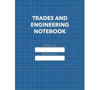 Trades and Engineering Notebook 8.5x11: A Grid Notebook for Field Notes, Sketches, and Jobsite Calculations