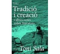 Tradició i creació i altres notes sobre literatura (L'Altra Assaig)