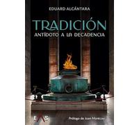 Tradición, antídoto a la decadencia: 17 (HESPÉRIDES)