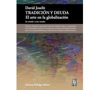 Tradición y deuda (LOS SENTIDOS)