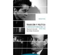 Tradicion Y Politica: Correspondencia (1939-1964)