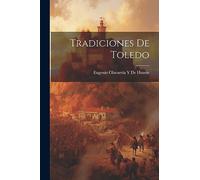 Tradiciones De Toledo