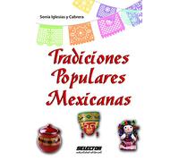 Tradiciones Populares Mexicanas