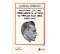 Tradicions I Costums Premianencs En La Poesia De Francesc Mas I Abril