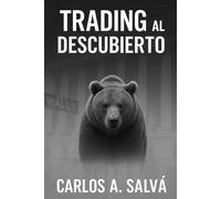 Trading al Descubierto: "En el ruido del mercado, el que vence es el que sabe cuándo callar el impulso y escuchar la trampa."