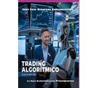 Trading Algorítmico (con O Sin Ia) (ebook)