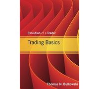 Trading Basics: Evolution of a Trader: 589 (Wiley Trading) – Wiley‑VCH