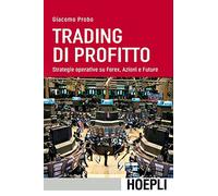 TRADING DI PROFITTO (ECONOMIA & FINANZA)