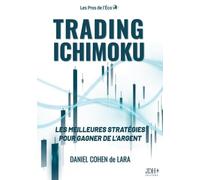 Trading Ichimoku: Les meilleures stratégies pour gagner de l'argent