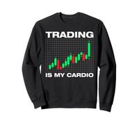 Trading is my Cardio comerciante acciones Bolsa de valores Sudadera