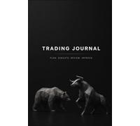 TRADING JOURNAL: Never Repeat A Mistake Again