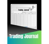 Trading Journal: Stocks, Forex, Options & Crypto Trading Tracker | Record and Analyze Up to 120 Trades: A Simple Trading Record Book for Beginner and Professional Traders | Large 8.5" x 11" Format