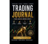 Trading Journal: Track, Analyze & Improve Your Trades: Daily Multi-Trade Log with PnL Tracking, Risk Management, and Psychology Review