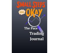 Trading Journal & Tracker: 100-Page Portfolio Tracker and Daily Record Book for Stock Options, Futures, Forex, and Crypto Trading
