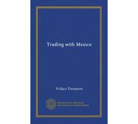 Trading with Mexico