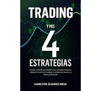 Trading y Mis Cuatro Estrategias