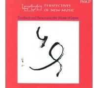 Tradition and Renewal in the Music of Japan - Perspectives of New Music