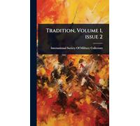 Tradition, Volume 1, issue 2