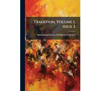 Tradition, Volume 1, issue 2