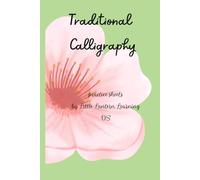 Traditional Calligraphy practice sheets: Traditional Calligraphy Practice Sheets for Beginners and Lettering Artists
