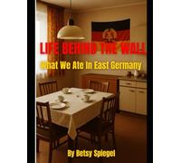 Traditional East German Food: What We Ate In East Germany (Life Behind the Wall)