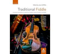 Traditional Fiddle + CD: A practical introduction to styles from England, Ireland, Scotland, and Wales