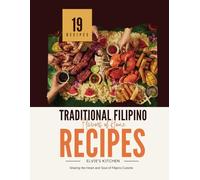 Traditional Filipino Recipe:Flavors of Home: Elvie's Kitchen
