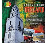 Traditional Folk Songs & Melod - Traditional Folk Songs & Melodies of Ireland