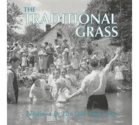 Rebel – Traditional Grass - I Believe in the Old Time Way