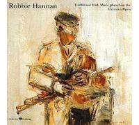 Traditional Irish Music Played On The Uilleann Pipes by Robbie Hannan (2011-11-29)