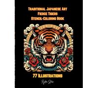 Traditional Japanese Art Fierce Tigers Color Book