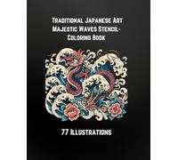 Traditional Japanese Art Majestic Waves Stencil-Coloring Book