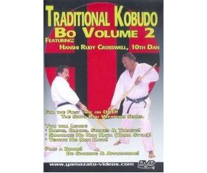 Traditional Kobudo Bo Vol.2 by Rudy Crosswell