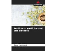 Traditional medicine and ENT diseases