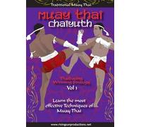 Traditional Muay Thai Volume #1